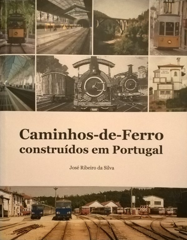Caminhos-de-Ferro construídos em Portugal