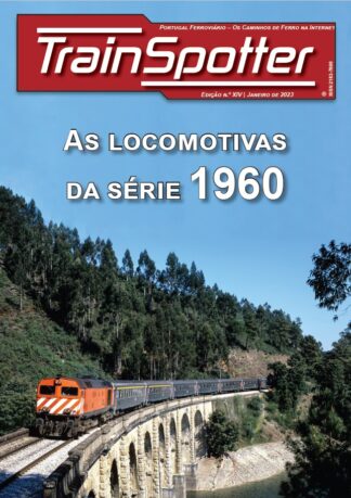 Trainspotter XIV - As Locomotivas da Série 1960 (reedição ampliada)